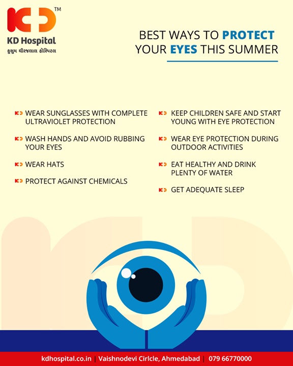 Take care of your vision this summer! 

#KDHospital #GoodHealth #Ahmedabad #Gujarat #India