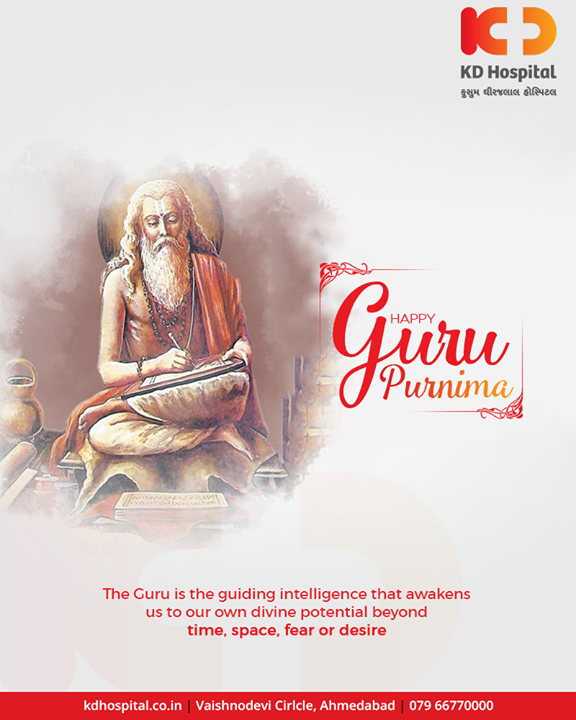 The Guru is the guiding intelligence that awakens us to our own divine potential beyond time and space, fear or desire.  

#GuruPurnima #GuruPurnima2019 #गुरुपुर्णिमा #IndianFestival #KDHospital #GoodHealth #Ahmedabad #Gujarat #India