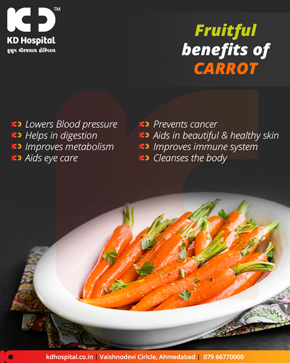 Eating carrots is definitely good for your body! 

 #KDHospital #GoodHealth #Ahmedabad #Gujarat #India