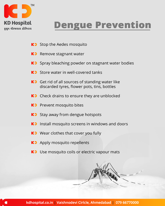 #Dengue prevention tips to keep your family safe from Dengue. 

#DenguePreventionTips #DengueFever #KDHospital #GoodHealth #Ahmedabad #Gujarat #India