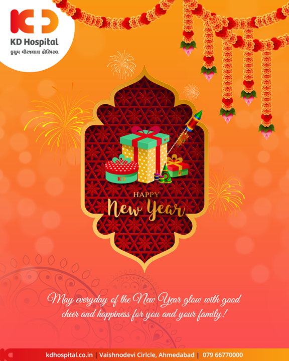 May everyday of the New Year glow with good cheer and happiness for you and your family!

#NewYear #HappyNewYear #SaalMubarak #IndianFestivals #Celebration #Diwali2019 #Diwali #FestivalOfLight #FestivalOfJoy #FestiveSeason #KDHospital #GoodHealth #Ahmedabad #Gujarat #India