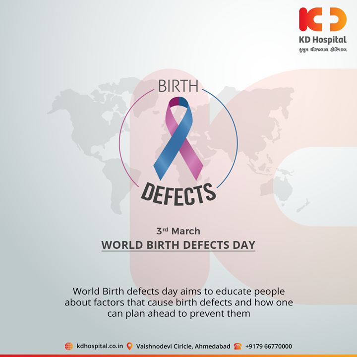 World Birth defects day aims to educate people about factors that cause birth defects and how one can plan ahead to prevent them.

#WorldBirthdefectsday #KDHospital #goodhealth #health #wellness #fitness #healthy #healthiswealth #wealth #healthyliving #joy #patientscare #Ahmedabad #Gujarat #India