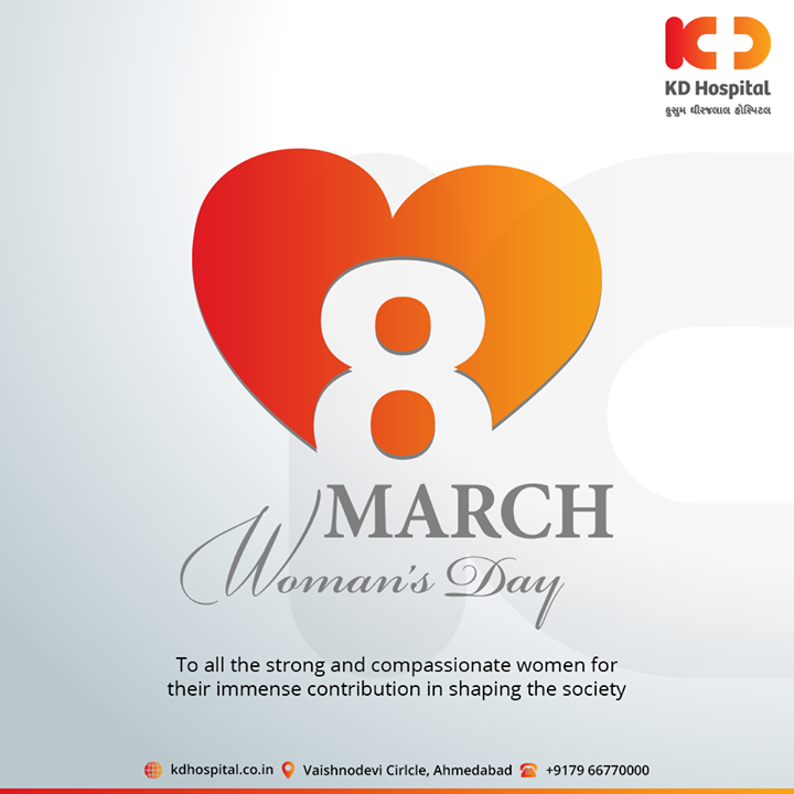 To all the strong and compassionate women for
their immense contribution in shaping the society.

#WomensDay #women #WomensDay2020 #RespectWomen #EachforEqual #InternationalWomensDay #InternationalWomensDay2020 #KDHospital #goodhealth #health #wellness #fitness #healthy #healthiswealth #wealth #healthyliving #joy #patientscare #Ahmedabad #Gujarat #India