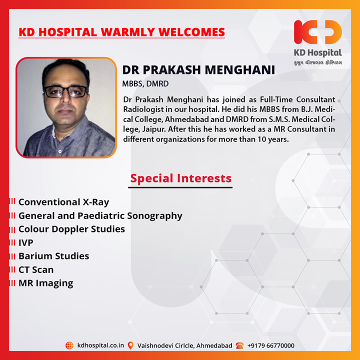 KD Hospital warmly welcomes Dr. Prakash Menghani

For appointment call: +91 79 6677 0000

#KDHospital #goodhealth #health #wellness #fitness #healthy #healthiswealth #wealth #healthyliving #joy #patientscare #Ahmedabad #Gujarat #India