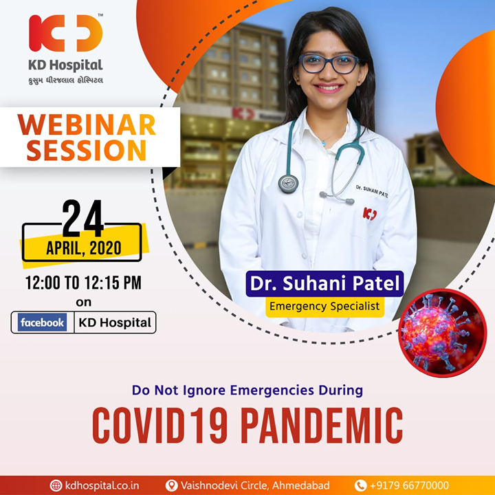 Dr Suhani Patel, Emergency Specialist at KD Hospital, will be talking about why and how you should handle emergencies during COVID 19 Pandemic. To watch her talking live and   ask your queries on the topic 