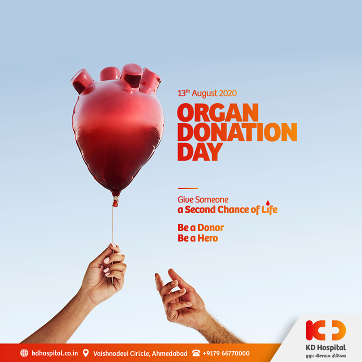 Be a symbol of hope for those who are waiting. We encourage Donating Organs

#KDHospital #OrganDonationDay #DonateOrgans #SaveLifeGiveLife #OrganDonation #goodhealth #health #wellness #fitness #healthiswealth #healthyliving #patientscare #Ahmedabad #Gujarat #India