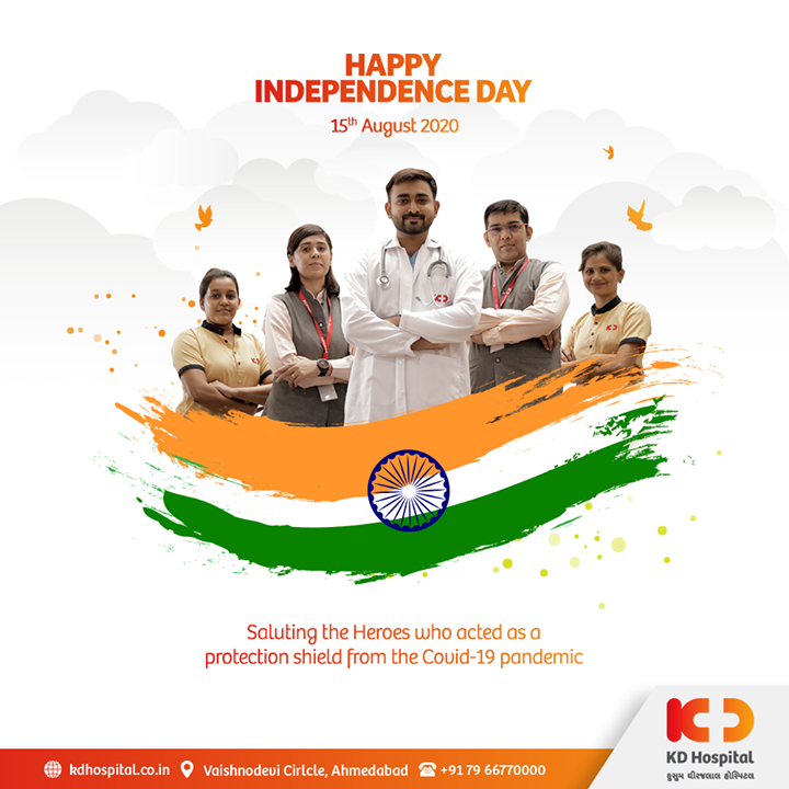 Saluting the Heroes who acted as a protection shield from the Covid-19 pandemic

#IndependenceDay #JaiHind #IndependencedayIndia #HappyIndependenceDay #IndependenceDay2020 #ProudtobeIndian #KDHospital #goodhealth #health #wellness #fitness #healthiswealth #healthyliving #patientscare #Ahmedabad #Gujarat #india