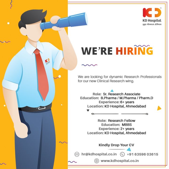 KD Hospital is looking for dynamic Research Professionals for its newly opened Clinical Research wing with the mentioned qualifications and experience. 

If you feel you're the right candidate for the position, kindly drop your updated CV at hr@kdhospital.co.in

#KDHospital #HiringAlert #Connections #Looking #ClinicalResearch #ClinicalResearchAssociate #ClinicalResearchFellow #ClinicalTrials #DoctorsOfInstagram #Diagnosis #Therapeutics #HealthIsWealth #pandemic #socialmedia #socialmediamarketing #wellness #wellnessthatworks #Ahmedabad #Gujarat #India