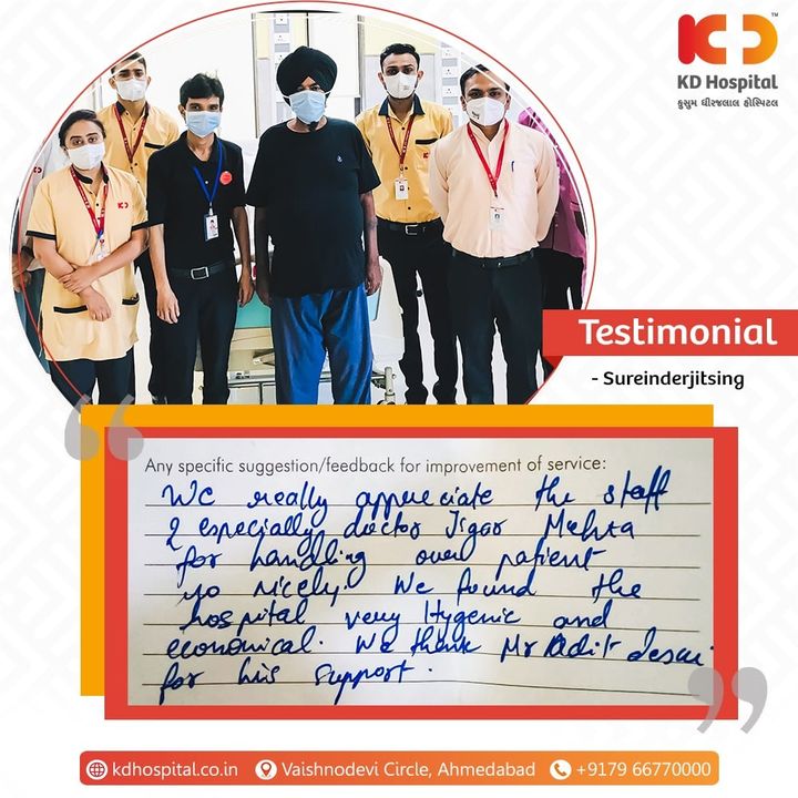 KD Hospital feels privileged for having received kind words from our patient Mr. Sureinderjeet Singh. We'll continue to treat and serve you with care and passion. 

#KDHospital #Compassion #Doctors #DoctorsOfInstagram #Diagnosis #Therapeutics #goodhealth #patienttestimonial #patient #testimonial #testimony #soical #socialmediamarketing #digitalmarketing #wellness #wellnessthatworks #Ahmedabad #Gujarat #India