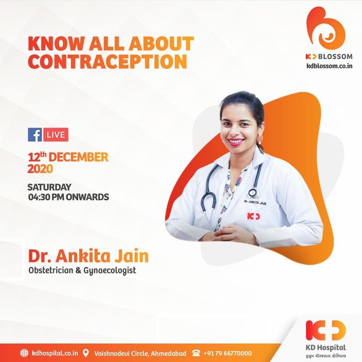 While there are many ways for contraception, all may not be the best for you. 
Join Dr. Ankita for the discussion on “Know All About Contraception” at 4:30 PM onwards, December 12, 2020 on Facebook live.

Join the session on our official Facebook page at 
https://www.facebook.com/KDHospitalOfficial/

#KDHospital #Contraception #Contraceptionmethods #goodhealth #health #wellness #fitness #healthy #FacebookLive #motherhood #mother #parenthood  #healthiswealth #wealth #healthyliving #patientscare #Ahmedabad #Gujarat #India
