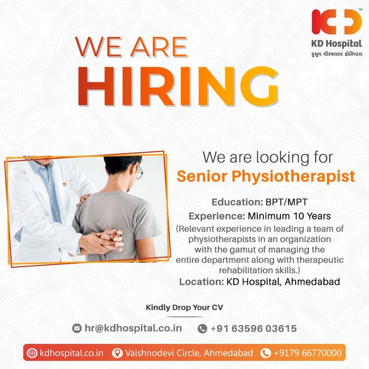 KD Hospital is hiring a Senior Physiotherapist, who is well-versed with rehabilitation physiotherapy with leadership skills. Eligible and interested doctors can call immediately on +916359603615 or can drop an updated CV.

#KDHospital #Hiring #Covid #Covid19 #WeAreHiring #Physiotherapist #Physiotherapy #Leadership #HiringAlert #Connections #Therapeutics #goodhealth #pandemic #socialmedia #socialmediamarketing #digitalmarketing #wellness #wellnessthatworks #Ahmedabad #Gujarat #India