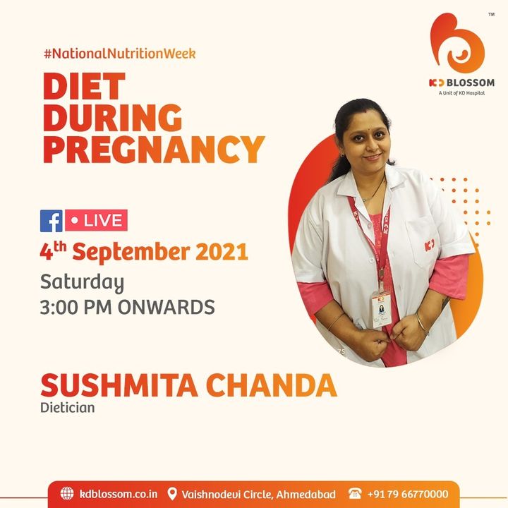 This National Nutrition Week, KD Blossom is bringing an insightful antenatal session related to diet. Our Sr Dietician Sushmita Chanda is sharing her thoughts on 