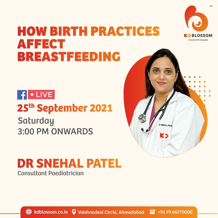 The practice of giving birth to a child has an impact on breastfeeding and our Paediatrician Dr Snehal Patel discusses 