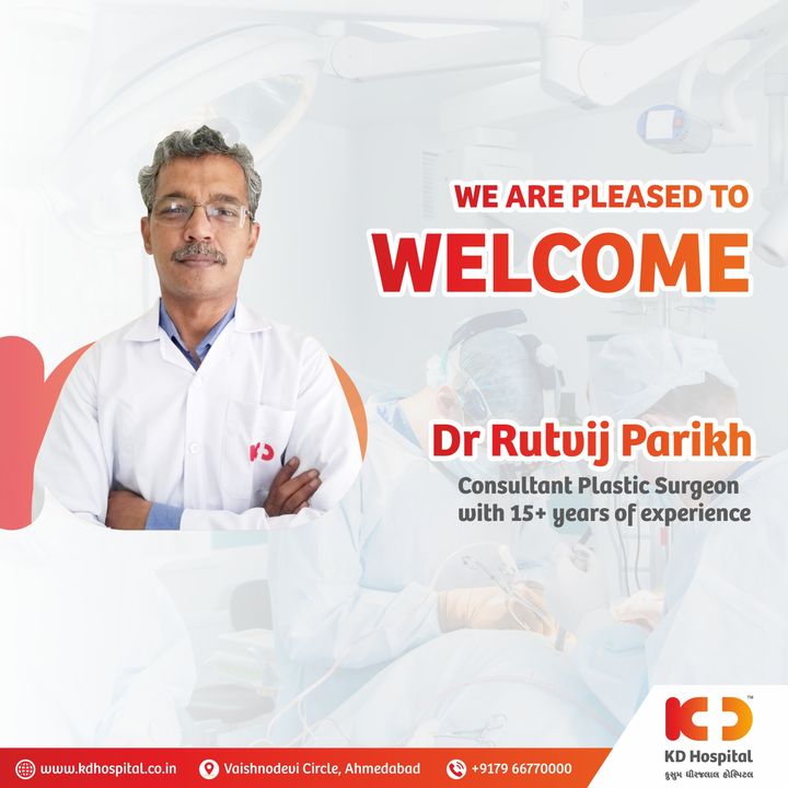 KD Hospital welcomes Dr Rutvij Parikh, Consultant Plastic Surgeon who is available Full-Time, having extensive experience of more than 15 Years in managing cases of Maxillofacial surgeries, hand surgeries, limb reconstruction & Cosmetic surgeries.
Call 079-66770000 to book an appointment now!

 #KDHospital #doctor #cosmeticclinic #cosmeticdoctor #cosmeticdoctors #facelift #faceliftsurgery #facialcontour #facialcontouring  #injections #jawline #jawlinefiller #lifting #liposuction #nasolabialfolds #nonsurgical #plsticsurgery #skinrejuvenation  #skintherapy #therapist #healthylifestyle #medlife #goodhealth #health #fitness #healthyliving #patientscare #Ahmedabad #Gujarat
