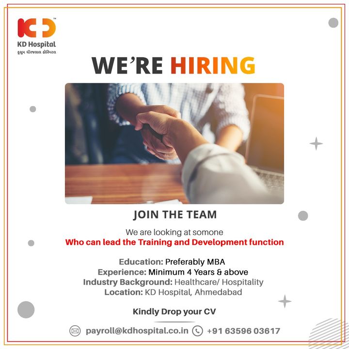 KD Hospital is looking for an eligible candidate who can lead the Training & Development functions. Interested candidates can drop their updated resumes on Payroll@kdhospital.co.in or call directly +91 6359603617.

#KDHospital #Hiring #WeAreHiring #MBA #apply #Training #learning #development #vacancy #work #opportunity #urgentvacancyalert #jobseekers #recruitment #jobsearch #jobs #Job #Leadership #HiringAlert #Connections #Therapeutics #goodhealth #Ahmedabad #Gujarat #India