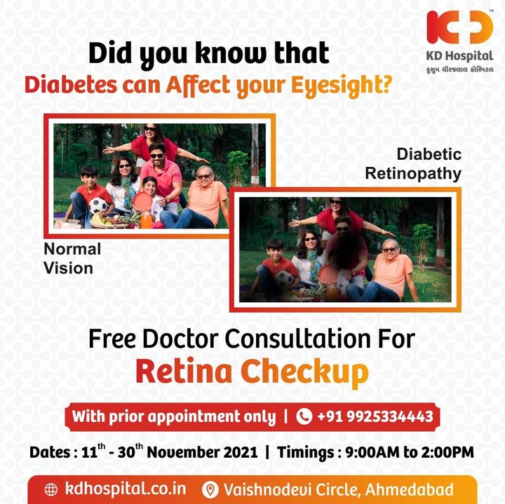 Call Now: +91 9925334443 to book a Free Doctors Consultation for Retina Checkup by appointment only. Valid till 30th Nov'21.
Readjusting your blurry vision is easy & affordable now!

#KDHospital #EyeCheckUp #FreeEyeCheckUp #FreeEyeCamp #Blur #BlurryVision #diabeticretinopathy #retinopathy #DiabetesAwarenessMonth #ophthalmology #ophthalmosurgery #doctor  #eye  #checkup  #cataract #cataractsurgery  #eyedoctor #retina #eyes  #lasik  #cornea  #surgery #vision  #lens #eyeglasses #eyewear #health #wellness #wellnessthatworks #Ahmedabad #Gujarat #India