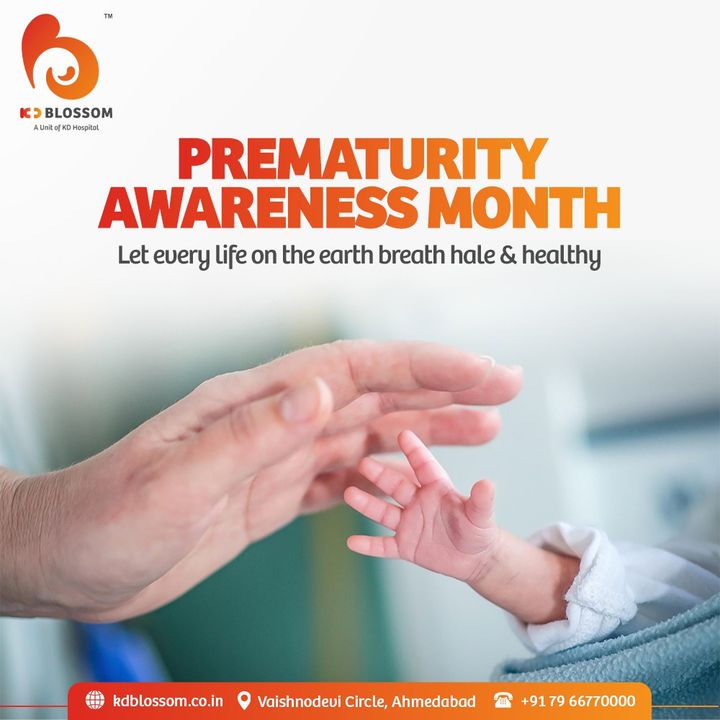 Stay aware and welcome their early arrival!
A little bit of knowledge helps to tackle premature birth more efficiently. 

#KDHospital #KDBlossom #PrematureBabies #prematuritycare #PrematurityAwareness #PrematureAwarenessMonth #CelebrateEarlyArrival #wellness #wellnessthatworks #Ahmedabad #Gujarat #India