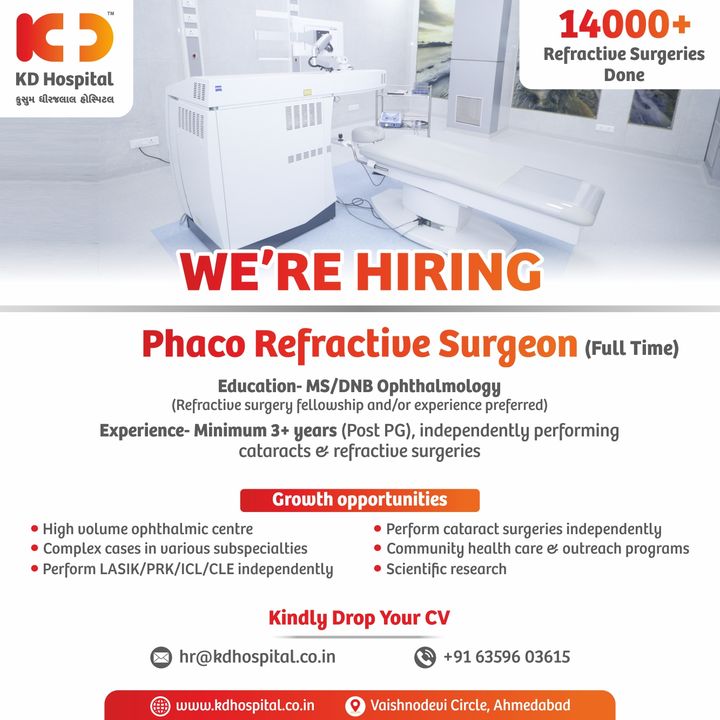 KD Hospital is hiring!! 
One of the highest volume centres of Ophthalmology in Gujarat is looking for a Full-time Phaco Refractive surgeon. 
Eligible & interested Doctors can send their updated CV on hr@kdhospital.co.in or call directly on +91 63596 03615.

#KDHospital #Doctors #Surgeons #surgeon #Ophthalmology #opthalmologist #doctor #HiringAlert #vacancy #opportunity #urgentvacancyalert #jobseekers #recruitment #jobsearch #jobs #Job  #Connections #eyecare   #NABHHospital #hospitals  #YoursToMake  #Ahmedabad #Gujarat #India
