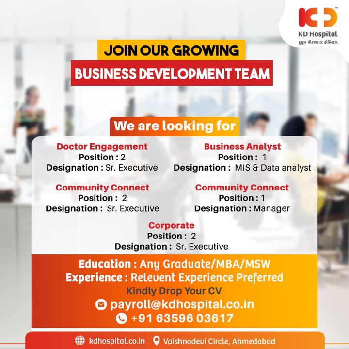 KD Hospital is looking for eligible & interested candidates who can join our growing Business Development team. Interested candidates can send their updated CV to payroll@kdhospital.co.in or call directly on +91 63596 03617.

#KDHospital #marketing  #business  #advertising #sales  #brand #marketingteam  #businessdevelopment #businessgrowth #businessstrategy   #Hiring #jobsearch #recruitment #career #nowhiring #careers #work #business #recruiting #employment #resume #recruiter #hiringnow #jobhunt #jobopening #interview #Connections #Ahmedabad #Gujarat #India