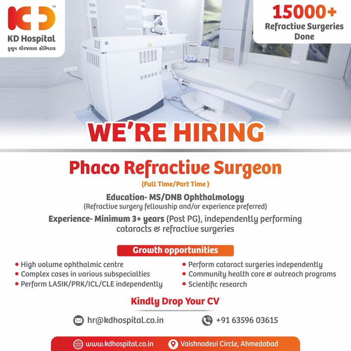 KD Hospital is hiring! 
One of the highest volume centres of Ophthalmology in Gujarat is looking for a Full-time/Part-time Phaco Refractive surgeon. 
Eligible & interested Doctors can send their updated CV on hr@kdhospital.co.in or call directly on +91 63596 03615.
#KDHospital #Doctors #Surgeons #surgeon #Ophthalmology #opthalmologist #eyecare #doctor #HiringAlert #vacancy #work #opportunity #urgentvacancyalert #jobseekers #recruitment #jobsearch #jobs #Job  #Connections #eyecare #wellness #goodhealth #wellnessthatworks  #NABHHospital #hospitals #healthcare   #YoursToMake  #Ahmedabad #Gujarat #India