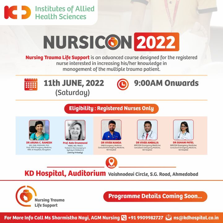 KD Hospital, Ahmedabad is proud to introduce the Nursing Trauma Life Support (NTLS) course exclusively for the nursing fraternity at NURSICON 2022. To be held on Saturday 11th June'22, 9:00 am onwards, the event will be highlighted by experts of Emergency Medicine. 
For registrations, visit https://kdhospital.co.in/m/nursing_education.html
or Contact Ms. Sharmistha Nayi , AGM Nursing, at +91 9909982727 for more information.
#KDAcademis #KDHospital #Nurse #nursingcollege #BscNursing #GNM #Nursingeducation #Academics #courses #Connections #wellness #healthcare #medicos #conference #medicalstudent #medicalschool #YoursToMake #Ahmedabad #Gujarat #India