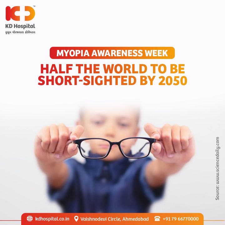 Your eye health is as important as your physical health.
Reducing your #myopia risk can be as simple as introducing some healthy vision habits, and regularly visiting your eye care providers for check-ups and a myopia management program if you are already myopic or at risk.

Stop it or slow it – there’s no reason to let myopia take your control!
KD Hospital's Ophthalmology Department is offering free doctor consultations & comprehensive Eye checkup for children below 18 yrs of age. 

Visit us between 15th May-15th June 2022 to avail this offer. 

For appointments call us on 
+91 89802 80802, Monday to Saturday.

Brien Holden Vision Institute 

 #MyopiaAwarenessWeek #MAW2022 #KDHospital #NABHHospital  #EyeCare #Eyesight #eyesightmatters #keepingeyeshealthy #QualityCare #hospitals #doctors #healthcare #WellnessThatWorks #YoursToMake #Ahmedabad #Gujarat #India