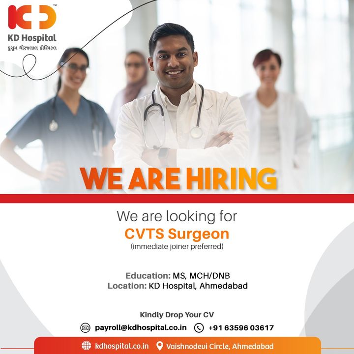 KD Hospital, Ahmedabad is looking for a Cardiovascular and Thoracic Surgeon for its dedicated Cardiac Sciences Unit.
Eligible candidates can send their updated resumes to payroll@kdhospital.co.in or contact us at +91 63596 03617

#KDHospital #Doctors #Surgeons #surgeon #Cardiology #cardiacsurgery #doctor #HiringAlert #vacancy #work #opportunity #urgentvacancyalert #jobseekers #recruitment #jobsearch #jobs #Job #Connections #wellness #goodhealth #wellnessthatworks #NABHHospital #hospitals #healthcare #YoursToMake #Ahmedabad #Gujarat #India