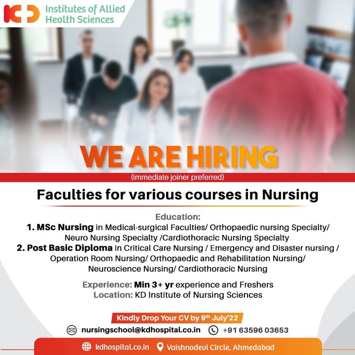KD Institute of Allied health sciences is looking for Faculty members for various Nursing courses. Eligible candidates can drop their CVs at nursingschool@kdhospital.co.in or call us at +91 63596 03653.
The last date to submit CV's 9th July'22.

#KDHospital #Doctors #Nurse #nursingcollege #BscNursing #GNM #Nursingeducation #Academics #courses  #HiringAlert #vacancy #work #opportunity #urgentvacancyalert #jobseekers #recruitment #jobsearch #jobs #Job #Connections #wellness #goodhealth #wellnessthatworks #NABHHospital #hospitals #healthcare #YoursToMake #Ahmedabad #Gujarat #India