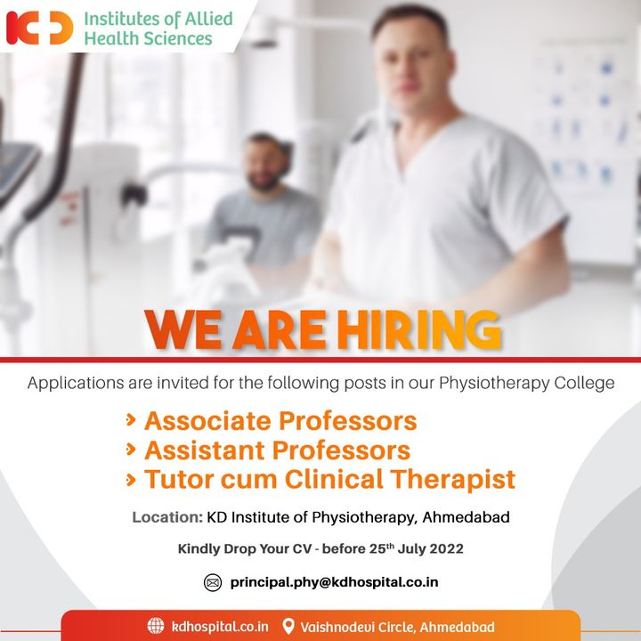 KD Institutes of Allied Health Sciences is hiring for its Physiotherapy College. 
Interested applicants can send in their updated CVs at principal.phy@kdhospital.co.in.
The last date to submit CVs is 25th July'22.

#KDHospital #Doctors  #physiotherapy #physio #physiotherapist 
 #physicaltherapy #rehab  #working  #company #career #instalife #HiringAlert #vacancy #work #opportunity #urgentvacancyalert #jobseekers #recruitment #jobsearch #jobs #Job #Connections #wellness #goodhealth #hospitals #healthcare #YoursToMake #Ahmedabad #Gujarat #India