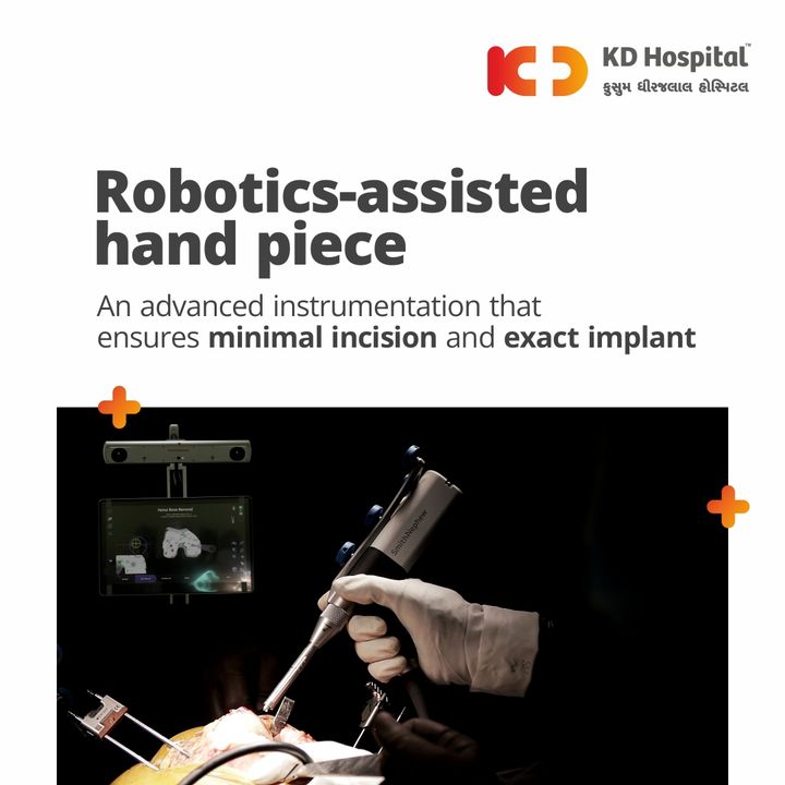 Robotics-assisted hand piece is designed to enforce the surgeon-defined plan, to enable precise implant placement and gives consistent results. 

For more information, visit KD Hospital, Vaishnodevi Circle, SG Road, Ahmedabad - 382421
Contact on: 079 6677 0000
or 
Visit the website: www.kdhospital.co.in

#KDHospital #ahmedabad #robot #robotics #hospital #kneereplacement #technology #medical #healthcare #doctors #qualitycare #surgeon #gujarat #india #robotickneereplacement