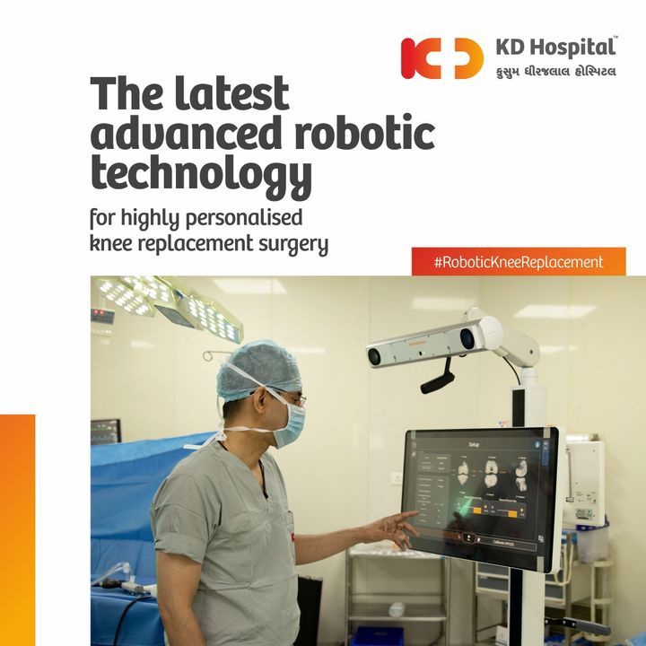 The robotic-assisted technology gives better patient outcomes, reduces the risk of infection & pain and rehabilitation duration.

For more information, visit KD Hospital, Vaishnodevi Circle, SG Road, Ahmedabad - 382421
Contact on: 079 6677 0000
or 
Visit the website: www.kdhospital.co.in

#KDHospital #ahmedabad #robot #robotickneereplacement #kneereplacementsurgey #hospital #kneesurgery #technology #healthcare #qualitycare #surgeon #gujarat #india
