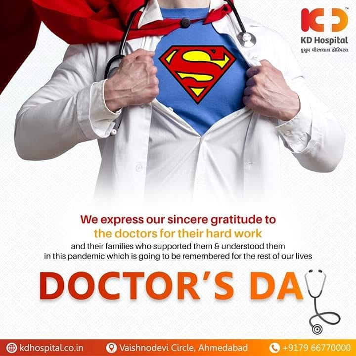 We express our sincere gratitude to the doctors for their hard work and their families who supported them & understood them in this pandemic which is going to be remembered for the rest of our lives.

#DoctorsDay #NationalDoctorsDay #Doctorsday2020 #HappyDoctorsDay #KDHospital #goodhealth #health #wellness #fitness #healthiswealth #healthyliving #patientscare #Ahmedabad #Gujarat #india