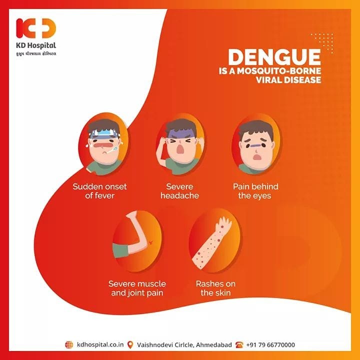 Anyone showing symptoms of dengue should consult a doctor immediately.

#KDHospital #goodhealth #health #wellness #fitness #healthiswealth #healthyliving #patientscare #Ahmedabad #Gujarat #India