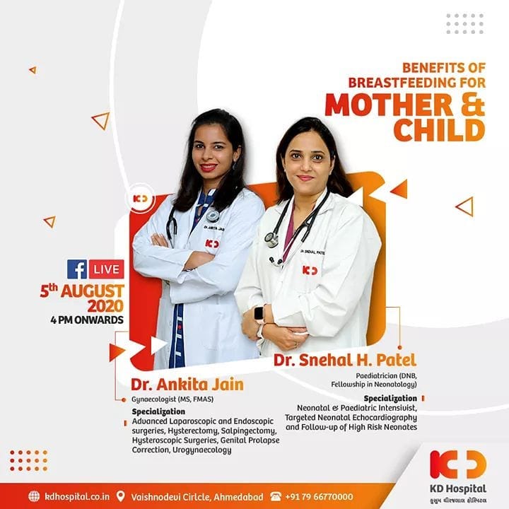On the evoke of World Breastfeeding Week, we have two of our most brilliant Doctors, Dr. Ankita Jain, Gynaecologist (MS, FMAS) and Dr. Snehal H. Patel, Paediatrician (DNB, Fellowship in Neonatology), with us to talk about Benefits of Breast Feeding for Mother & Child. 

Join this informative Live Session on 5th Aug, 4 P.M Onwards.

#KDHospital #BreastfeedingWeek #Breastfeeding #BreastfeedingWeek2020 #Motherhood #goodhealth #health #wellness #fitness #healthiswealth #healthyliving #patientscare #Ahmedabad #Gujarat #India