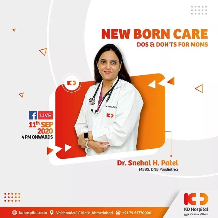 Mothers are always troubled about their newborns when they arrive. They are quite unsure of what is good for their newborn and what is not. Dr Snehal Patel has answers to all your questions. Join Dr Snehal for the discussion at 4 PM onwards, September 11, 2020 on Facebook live.

#KDHospital #goodhealth #health #wellness #fitness #healthy #FacebookLive #motherhood #mother #parenthood #paediatrics #newborns #babycare #babycaretips #healthiswealth #wealth #healthyliving #joy #patientscare #Ahmedabad #Gujarat #India
