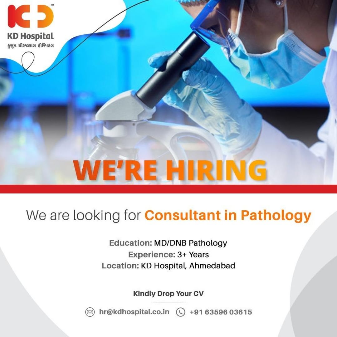 We're hiring!

We are looking for Consultant in the department of  Pathology who can join our growing  team
Interested candidates can drop your updated CV.

#KDHospital #Hiring #Covid #Covid19 #WeAreHiring #pathology #pathologylab #consultants #HiringAlert #Connections #DoctorsOfInstagram #Therapeutics #goodhealth #pandemic #socialmedia #socialmediamarketing #digitalmarketing #wellness #wellnessthatworks #Ahmedabad #Gujarat #India