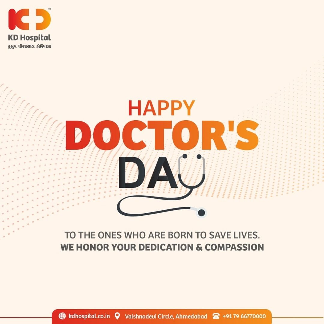 You work so that we can be safe, we were only amazed at how you endure such hard protocols to help us out! 
We pay our gratitude to all the doctors who serve this nation with compassionate care and saved us from the deadly pandemic.
Wishing all doctors a very Happy Doctor's Day!
#KDHospital  #nationaldoctorsday #frontlinewarriors #DoctorsDay  #DoctorsDay2021 #Saviors #Awareness #wellness #goodhealth #wellnessthatworks #Nusring #NABHHospital #QualityCare #hospital #explore #healthcare #physicians #surgeon #Ahmedabad #Gujarat #India