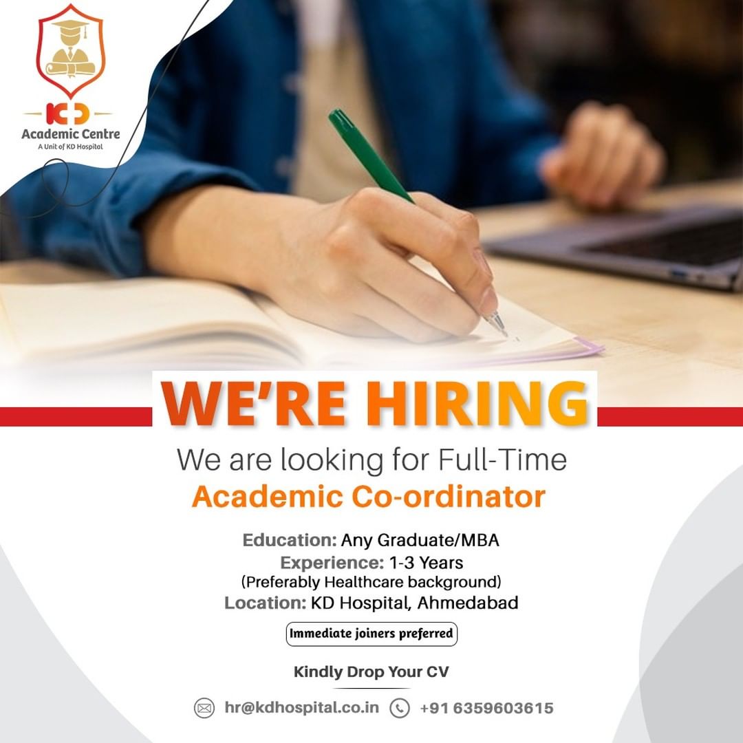 KD Academic Centre (A unit of KD Hospital) is looking for a Full-time Academic Coordinator. Eligible candidates can drop their updated resume on hr@kdhospital.co.in

#KDHospital #KDAcademics #Hiring #Covid #Covid19 #WeAreHiring #Academics #Coordinators #graduate #MBA #apply #vacancy #work #opportunity #urgentvacancyalert #jobseekers #recruitment #jobsearch  #jobs #Job #Leadership #HiringAlert #Connections #Therapeutics #goodhealth #Ahmedabad #Gujarat #India