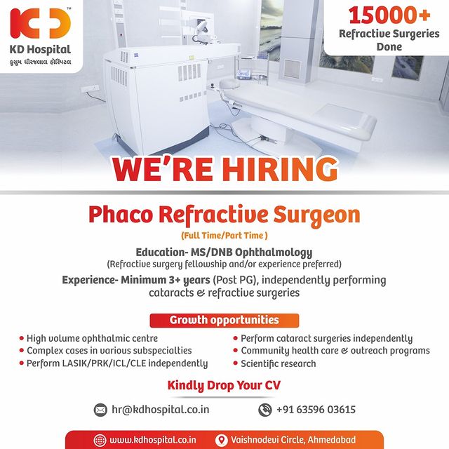 KD Hospital is hiring! 
One of the highest volume centres of Ophthalmology in Gujarat is looking for a Full-time Phaco Refractive surgeon. 
Eligible & interested Doctors can send their updated CV on hr@kdhospital.co.in or call directly on +91 63596 03615.

#KDHospital #Doctors #Surgeons #surgeon #Ophthalmology #opthalmologist #eyecare #doctor #HiringAlert #vacancy #work #opportunity #urgentvacancyalert #jobseekers #recruitment #jobsearch #jobs #Job  #Connections #eyecare #wellness #goodhealth #wellnessthatworks  #NABHHospital #hospitals #healthcare  #YoursToMake  #Ahmedabad #Gujarat #India