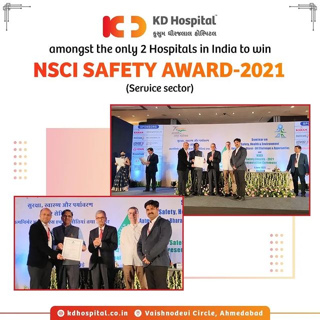 Patient's safety, Our commitment - Confirms National Safety Council of India (NSCI).
KD Hospital is the only organization in the service sector to receive this award in Gujarat & amongst the only 2 Hospitals in India to be conferred with this accolade. 

#KDHospital #NABHHospital #NationalSafetyDay  #Doctors #Frontliners #Compassion #Safety #accreditation #accredited #QualityCare #awards #leadership #leader #gratitude #wellness #goodhealth #wellnessthatworks  #safety #SafetyFirst #healthandsafety  #health #trendinginahmedabad #wellness #YoursToMake #Ahmedabad #Gujarat #India