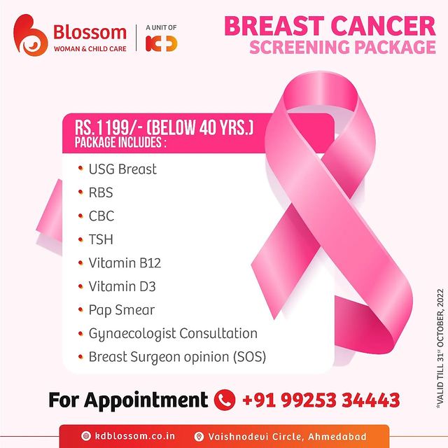 Breast Cancer screening packages are now exclusively available at KD Blossom, woman & child care, a unit of KD Hospital. 
Offer valid till 31st Oct'22. For Appointments Call Now: +91 9925334443. This Breast cancer awareness month get an early intervention with an early checkup!

#KDBlossom #KDHospital #BreastCancerAwareness #breastcancerawareness #breastcancerscreening #BreastCancerAwarenessCampiagn #BeAwareAboutBreastCancer  #HealthCare #WomenHealthcare #BestHealthcareServices #trendinginahmedabad #Ahmedabad #Gujarat #india
