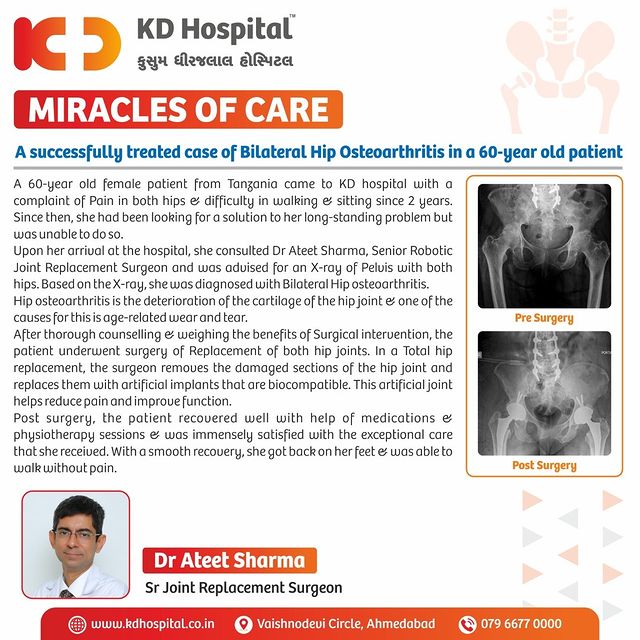 Providing exceptional patient care to our Global patients.
Presenting a successfully treated case of Bilateral Hip Osteoarthritis in a 60-year-old female patient from Tanzania. Treated by Dr Ateet Sharma, Sr Joint Replacement Surgeon, the patient was relieved of her long-standing pain after undergoing Total Hip replacement surgery & was discharged in stable condition.

#KDHospital  #miraclesofcare  #successfulsurgeries #jointreplacement #Orthopaedic #roboticsurgerysystem #totalkneereplacement #robotickneereplacement #kneereplacementsurgey #kneesurgery #Doctors #surgeon #wellness #goodhealth #robot #robotics #wellnessthatworks #safety #healthandsafety #health #trendinginahmedabad #wellness #YoursToMake #Ahmedabad #Gujarat #india