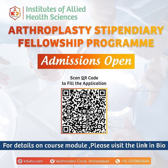 Admissions are open for the Arthroplasty Stipendiary Fellowship Programme at the KD Institutes of Allied Health Sciences.
Interested applicants can scan the QR code to fill out the form. Only limited seats are available, hurry up!! For more info please contact our academic counsellor at +916359603644 or drop a mail at academics@kdhospital.co.in

@hemangambani  @amirsanghavi  @dr.ateetsharma  @chirag_p_patel1967 

#KDIAHS #KDAcademis #KDHospital #Academics #courses #fellowship #program #Arthroplasty #dnb #diploma #robot #robotics #hospital #kneesurgery #technology #medical #medicalstudent #medicalschool #joint #anatomy #trauma #hip #knee #residency #ortho #sportsmedicine #kneepain #orthopedics #osteoporosis #orthopedic
