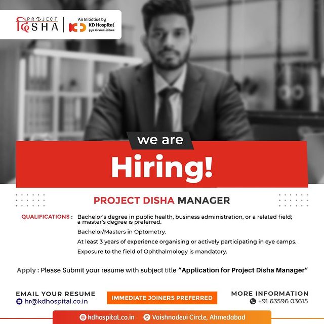 We seek a Manager to lead our community-based eye care initiative, Project Disha. The Project Manager will be responsible for overseeing the program's planning, implementation, and evaluation, as well as managing the project team and engaging with community stakeholders.

Eligible & interested candidates can submit resumes to 