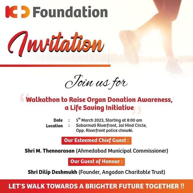 KD Foundation invites you for a Walkathon, at 8 am on 5th March'23, Sabarmati Riverfront to raise awareness about the Life-saving initiative of Organ Donation. 
Join us to Walk for a cause this time, we look forward to seeing you there!

#KDHospital #Hi5KD #5yearsofhealingKD #organdonation #organdonationawareness #organdonationsaveslives #transplantsurvivor #organdonorssavelives #kdfoundation #walkathon #sports #walk #walking #runner #charity #runningmotivation #marathonrunner #walkathon #health #medical #donate #donation #savealife #savelives #transplant #OrganDonation