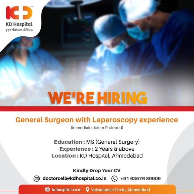 Join our team of medical experts at KD Hospital!
We're seeking an experienced General Surgeon with Laparoscopy expertise to make a difference in patient care.
Send your CV to doctorcell@kdhospital.co.in and be a part of our compassionate healthcare family.

#KDHospitalHiring #GeneralSurgeon #LaparoscopyExpertise #MedicalCareers #MedicalExcellence #SurgeonOpportunity #health #doctor #hospital #medical #healthcare #topsurgery #HiringAlert #vacancy #medical #opportunity #applynow #opportunity #healthcare #careeropportunity #Hiring #urgentvacancyalert  #recruitment #jobsearch #Connections #healthcare #Ahmedabad #Gujarat