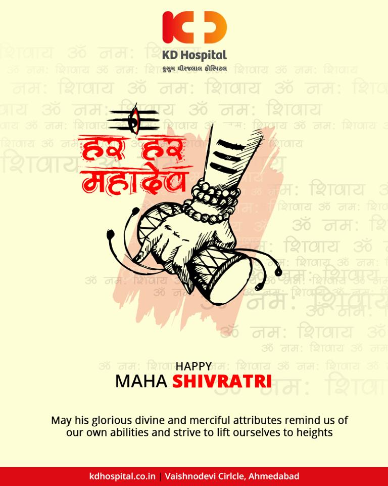 May his glorious divine and merciful attributes remind us of our own abilities and strive to lift ourselves to heights.

#Shivratri #Shivratri2019 #LordShiva #MahaShivratri2019 #HarHarMahadev #महाशिवरात्रि #KDHospital #GoodHealth #Ahmedabad #Gujarat #India https://t.co/BRiUqnIOB1