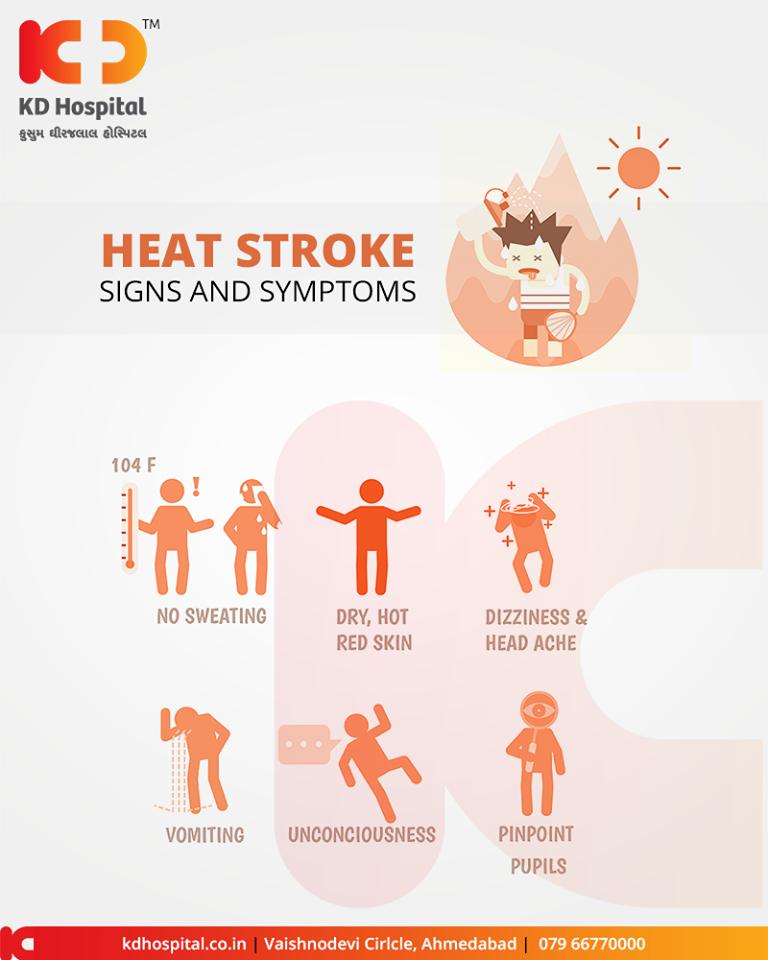 Heat stroke signs and symptoms

#HeatStroke #KDHospital #GoodHealth #Ahmedabad #Gujarat #India #SummerTime https://t.co/OCla7w59QP
