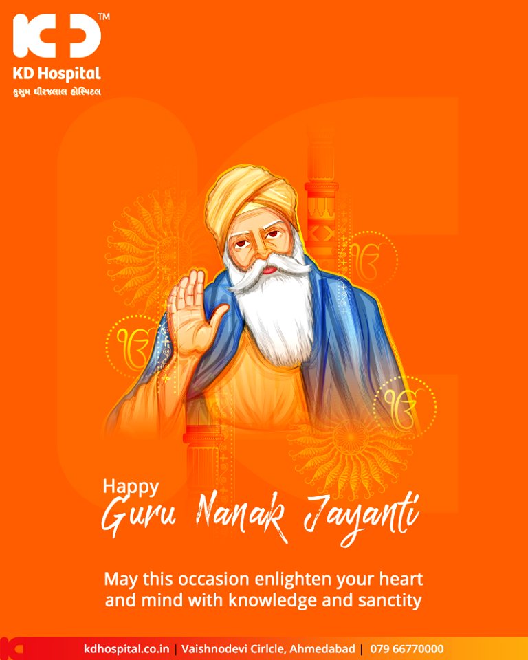 May this occasion enlighten your heart and mind with knowledge and sanctity.

#GuruNanakJayanti #GuruPurab #KDHospital #GoodHealth #Ahmedabad #Gujarat #India https://t.co/1pSHRhyILW